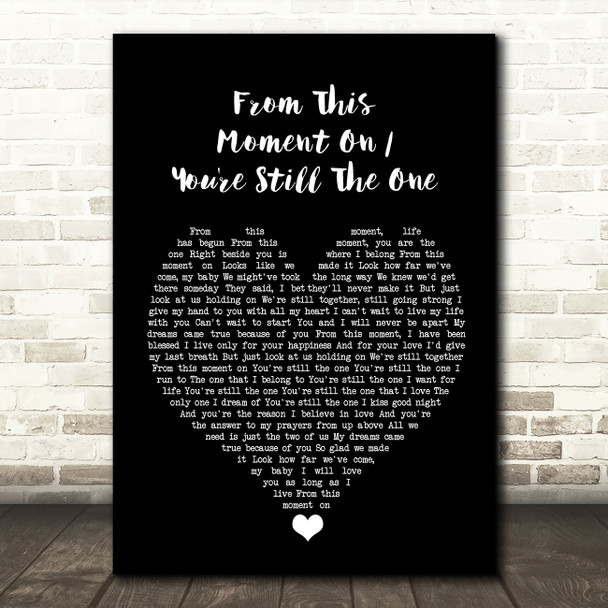 Caleb and Kelsey From This Moment On You're Still The One Black Heart Song Lyric Quote Music Print