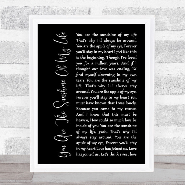 Stevie Wonder You Are The Sunshine Of My Life Black Script Song Lyric Quote Music Print