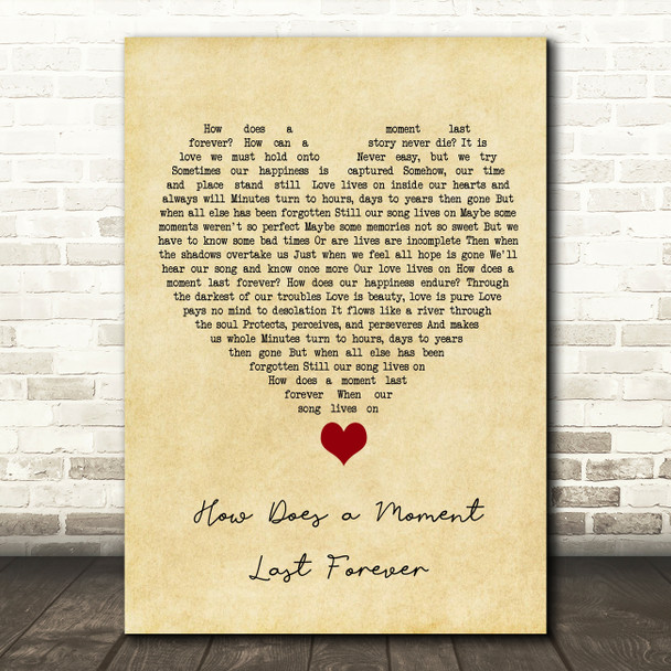 Celine Dion How Does a Moment Last Forever Vintage Heart Song Lyric Quote Music Print