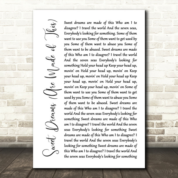 Eurythmics Sweet Dreams (Are Made of This) White Script Song Lyric Quote Music Print