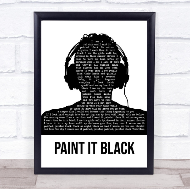 The Rolling Stones Paint It Black Black & White Man Headphones Song Lyric Quote Music Print