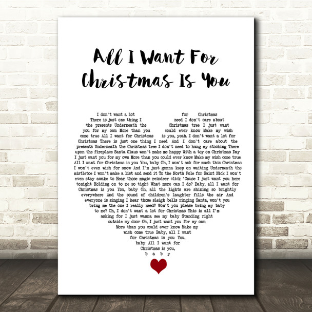 Mariah Carey All I Want For Christmas Is You White Heart Song Lyric Quote Music Print