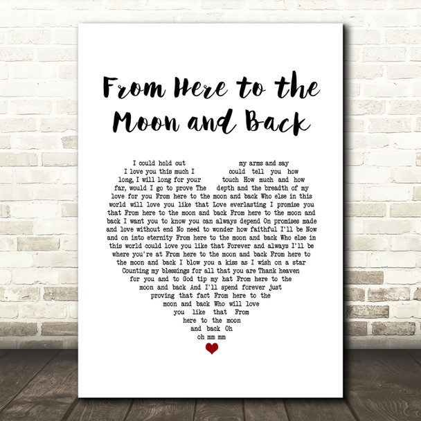 Willie Nelson ft. Dolly Parton From Here to the Moon and Back White Heart Song Lyric Quote Music Print