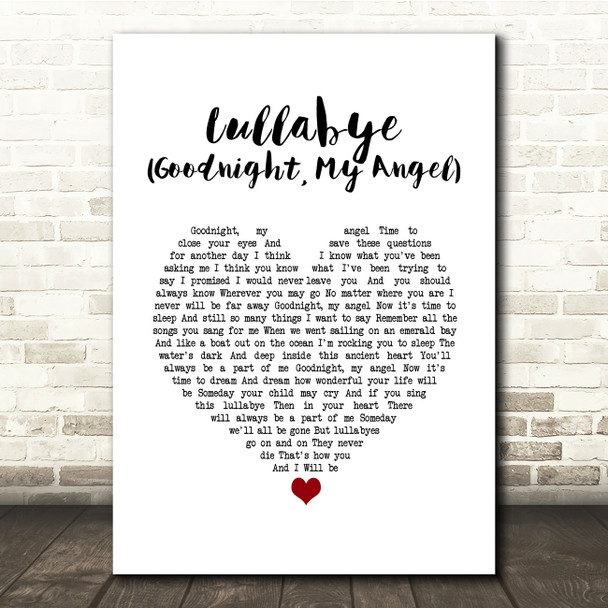 Billy Joel Lullabye (Goodnight, My Angel) White Heart Song Lyric Quote Music Print