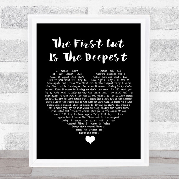 Rod Stewart The First Cut Is The Deepest Black Heart Song Lyric Quote Music Print