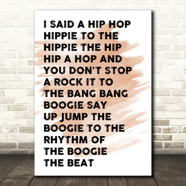 Watercolour White & Black I Said Hip Hop Rappers Delight Song Lyric Quote Print