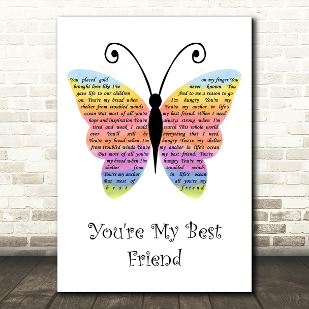 Don Williams You're My Best Friend Rainbow Butterfly Song Lyric Quote Music Print