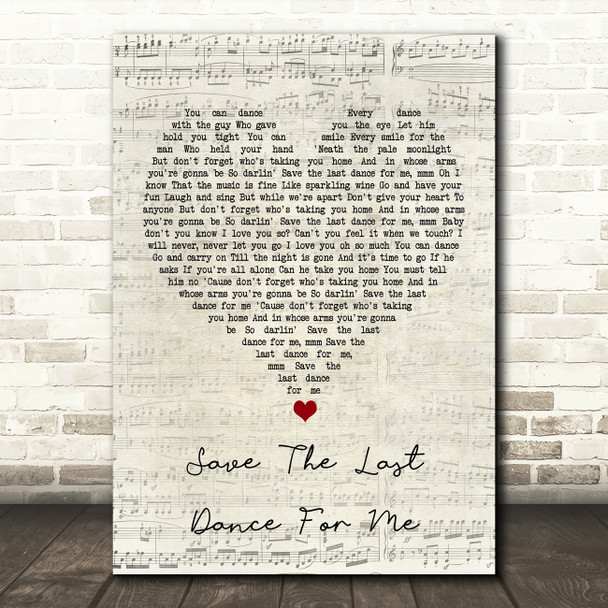 The Drifters Save The Last Dance For Me Script Heart Song Lyric Quote Music Print