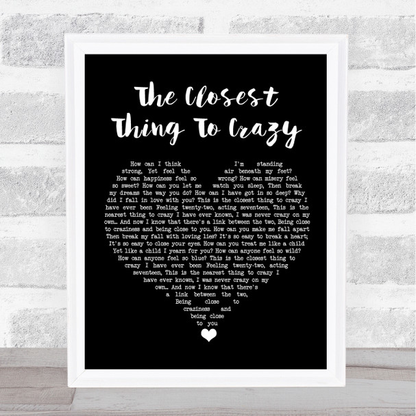 Katie Melua The Closest Thing To Crazy Black Heart Song Lyric Quote Music Print