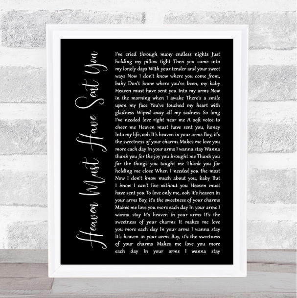 The Elgins Heaven Must Have Sent You Black Script Song Lyric Quote Music Print