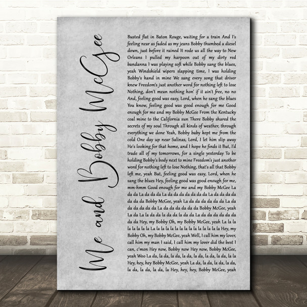 Janis Joplin Me and Bobby McGee Grey Rustic Script Song Lyric Quote Music Print