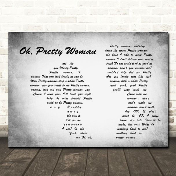 Roy Orbison Oh, Pretty Woman Man Lady Couple Grey Song Lyric Quote Music Print