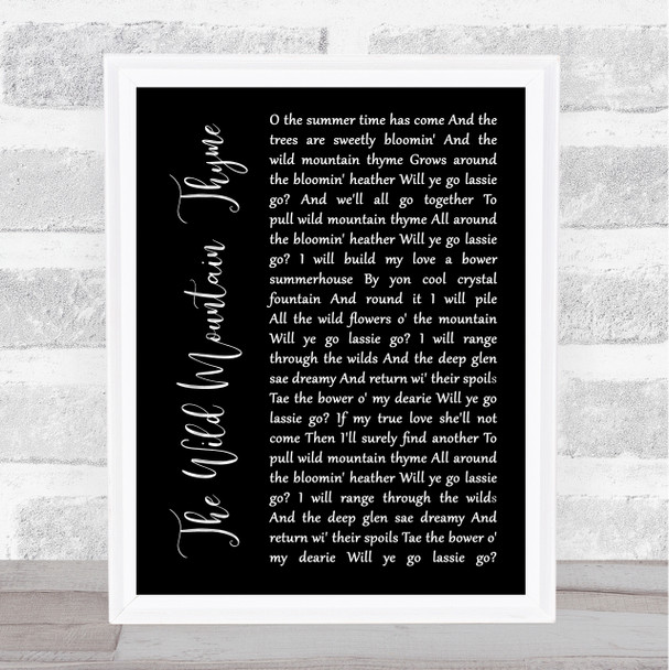 The Corries The Wild Mountain Thyme Black Script Song Lyric Quote Music Print