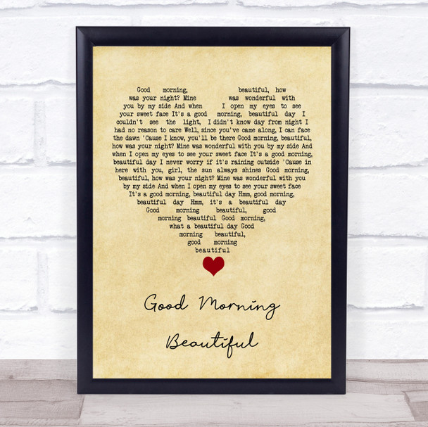 Steve Holy Good Morning Beautiful Vintage Heart Song Lyric Quote Music Print