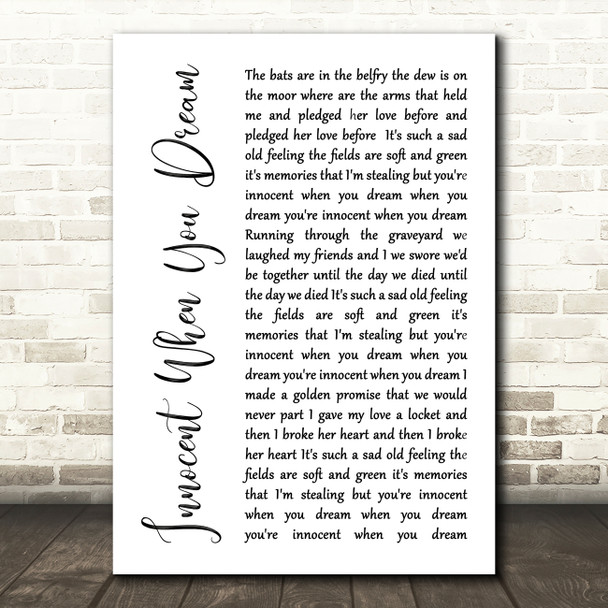 Tom Waits Innocent When You Dream White Script Song Lyric Quote Music Print