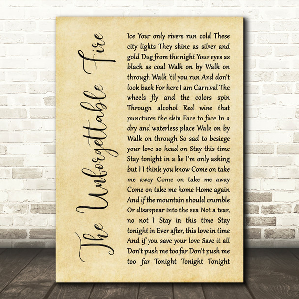 U2 The Unforgettable Fire Rustic Script Song Lyric Quote Music Print