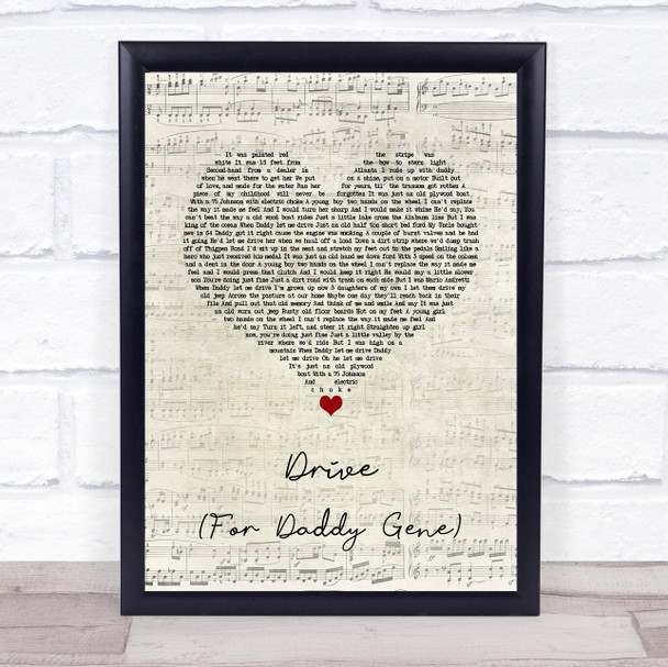 Alan Jackson Drive (For Daddy Gene) Script Heart Song Lyric Quote Music Print