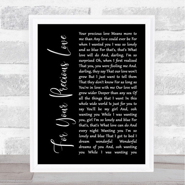 Linda Jones For Your Precious Love Black Script Song Lyric Quote Music Print