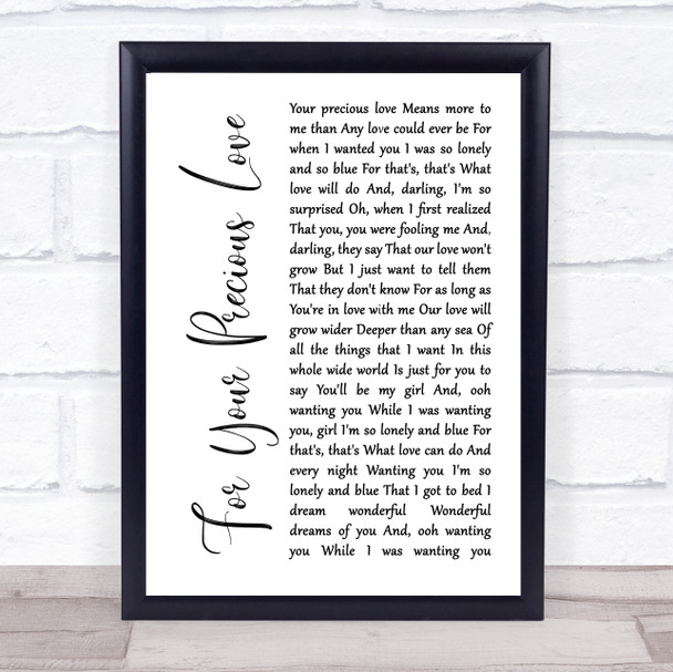 Linda Jones For Your Precious Love White Script Song Lyric Quote Music Print