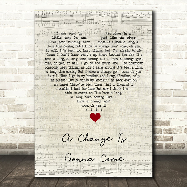 Sam Cooke A Change Is Gonna Come Script Heart Song Lyric Quote Music Print