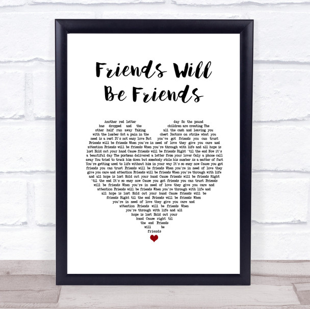 Queen Friends Will Be Friends White Heart Song Lyric Quote Music Print