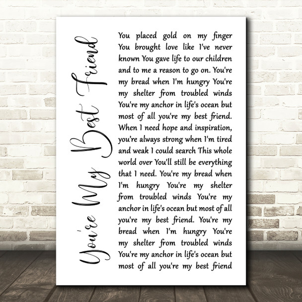 Don Williams You're My Best Friend White Script Song Lyric Quote Music Print