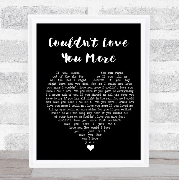 John Martyn Couldn't Love You More Black Heart Song Lyric Quote Music Print