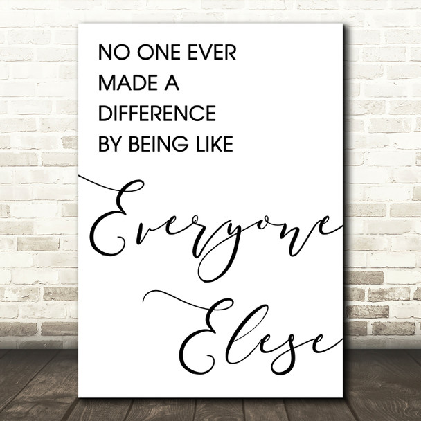 The Greatest Showman Made A Difference Song Lyric Quote Print