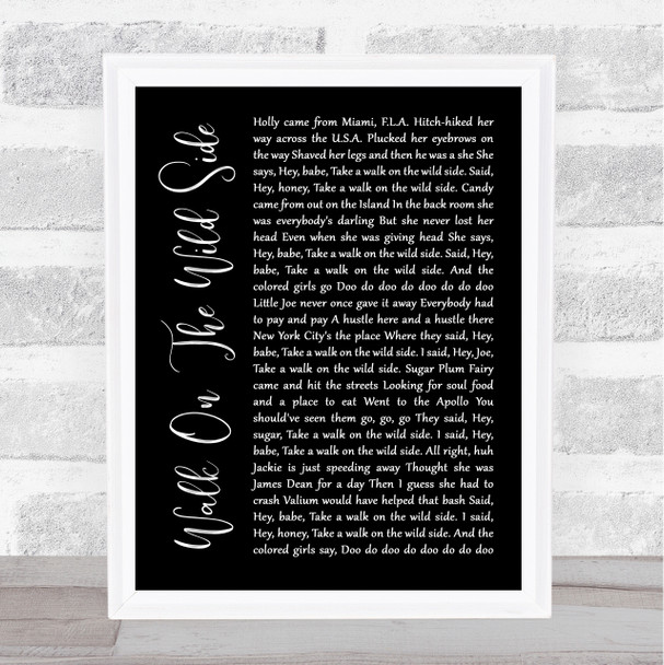 Lou Reed Walk On The Wild Side Black Script Song Lyric Quote Music Print