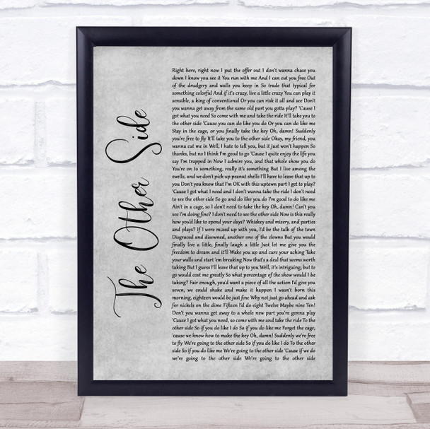 Hugh Jackman & Zac Efron The Other Side Grey Rustic Script Song Lyric Quote Music Print