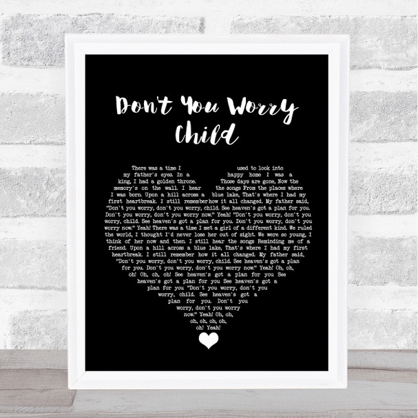 Swedish House Mafia Don't You Worry Child Black Heart Song Lyric Quote Music Print