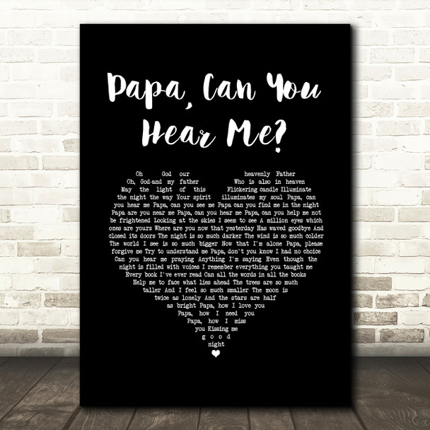 Barbra Streisand Papa, Can You Hear Me Black Heart Song Lyric Quote Music Print