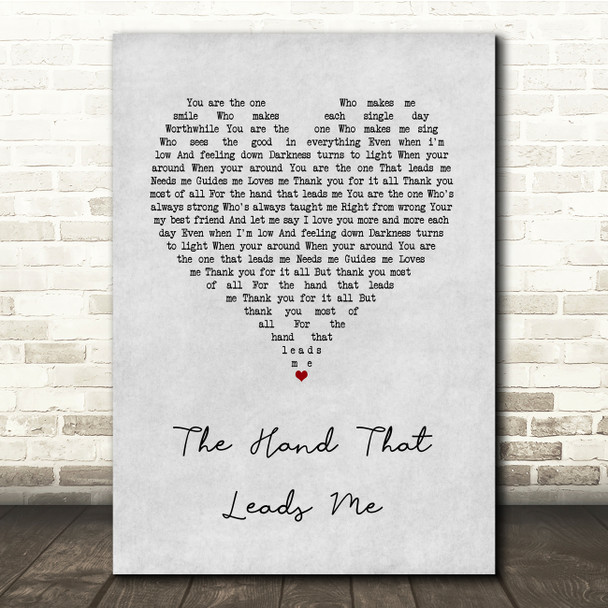 Jane McDonald The Hand That Leads Me Grey Heart Song Lyric Quote Music Print