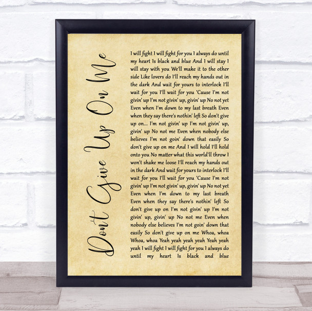 Andy Grammer Don't Give Up On Me Rustic Script Song Lyric Quote Music Print