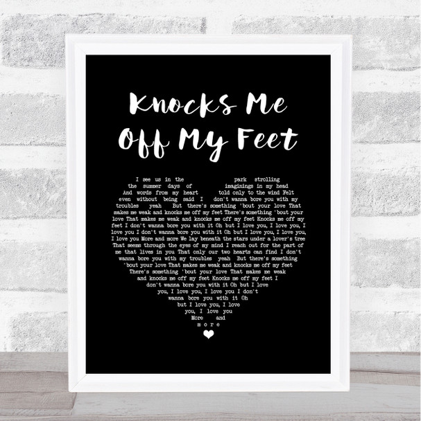 Donell Jones Knocks Me Off My Feet Black Heart Song Lyric Quote Music Print