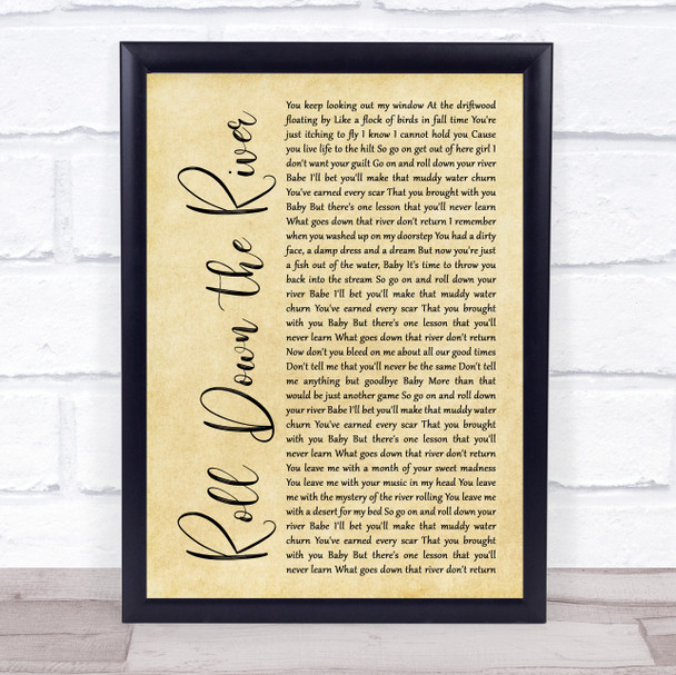 Harry Chapin Roll Down the River Rustic Script Song Lyric Quote Music Print