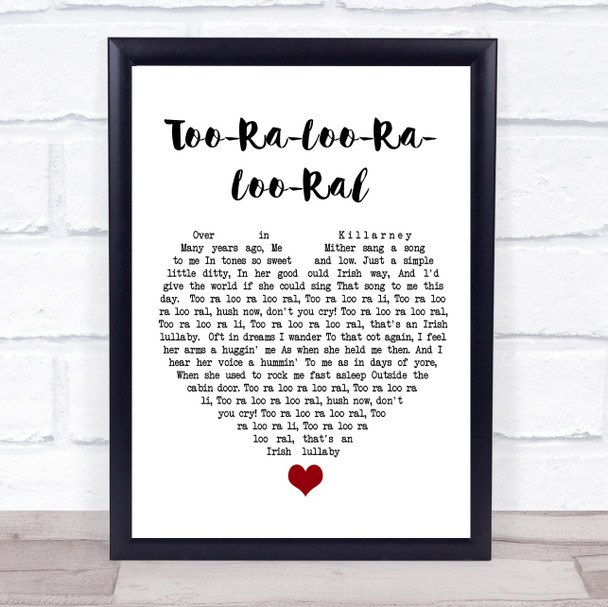 Van Morrison Too-Ra-Loo-Ra-Loo-Ral White Heart Song Lyric Quote Music Print