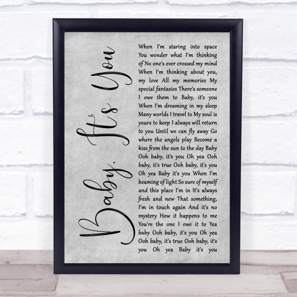 Sammy Hagar Baby, It's You Grey Rustic Script Song Lyric Quote Music Print