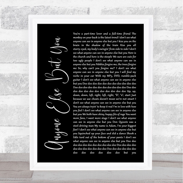 The Moldy Peaches Anyone Else But You Black Script Song Lyric Quote Music Print