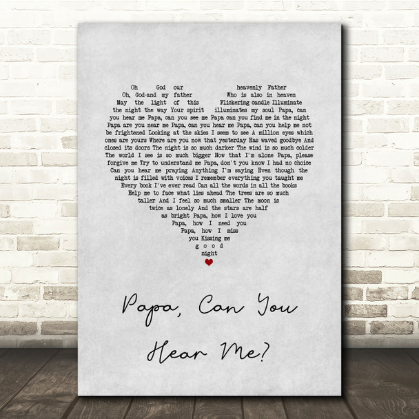 Barbra Streisand Papa, Can You Hear Me Grey Heart Song Lyric Quote Music Print