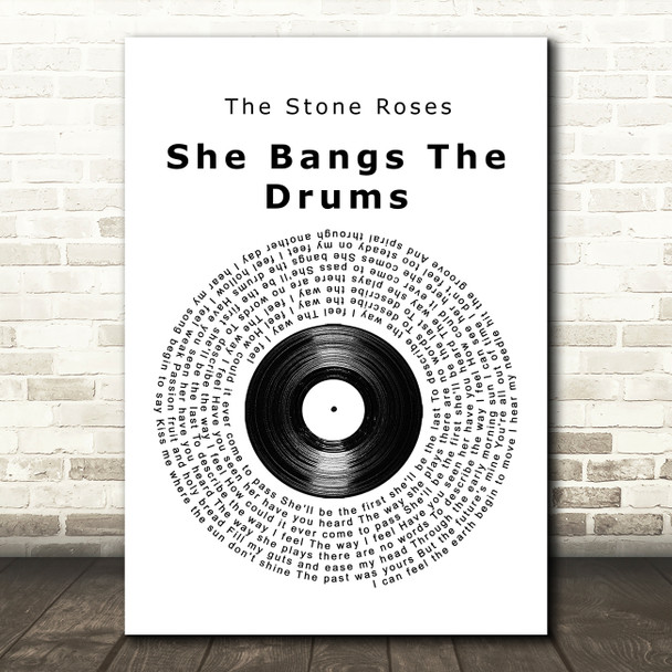 The Stone Roses She Bangs The Drums Vinyl Record Song Lyric Quote Music Print