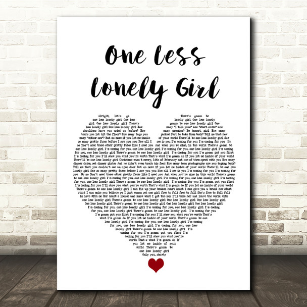 Justin Bieber One Less Lonely Girl White Heart Song Lyric Quote Music Print