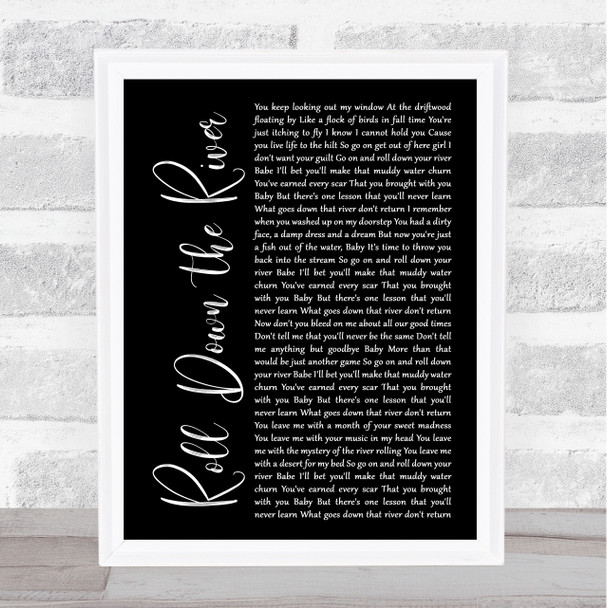 Harry Chapin Roll Down the River Black Script Song Lyric Quote Music Print