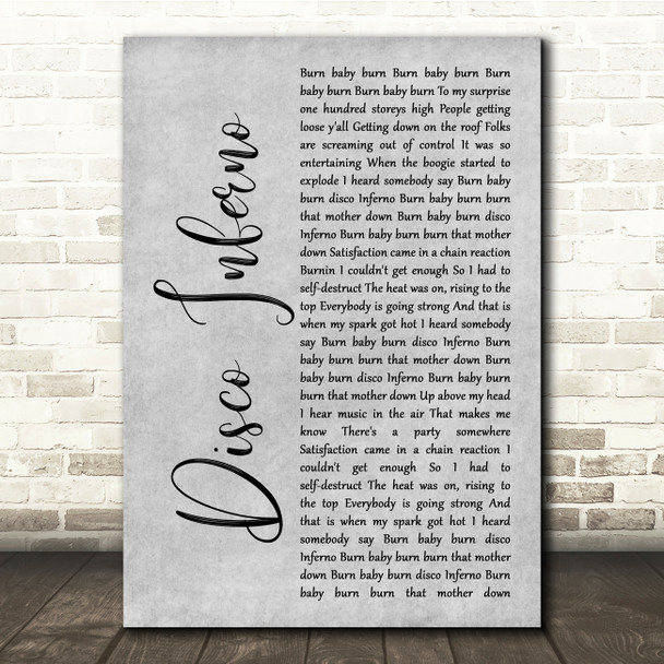 The Trammps Disco Inferno Grey Rustic Script Song Lyric Quote Music Print