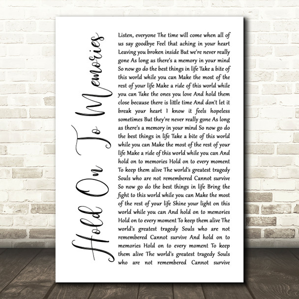 Disturbed Hold On To Memories White Script Song Lyric Quote Music Print