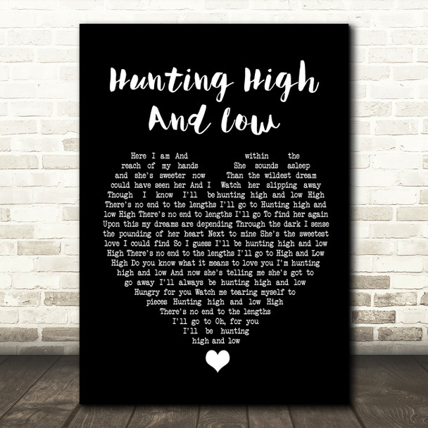 A-ha Hunting High And Low Black Heart Song Lyric Quote Music Print