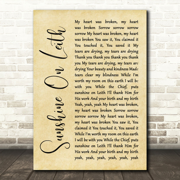 The Proclaimers Sunshine On Leith Rustic Script Song Lyric Quote Music Print