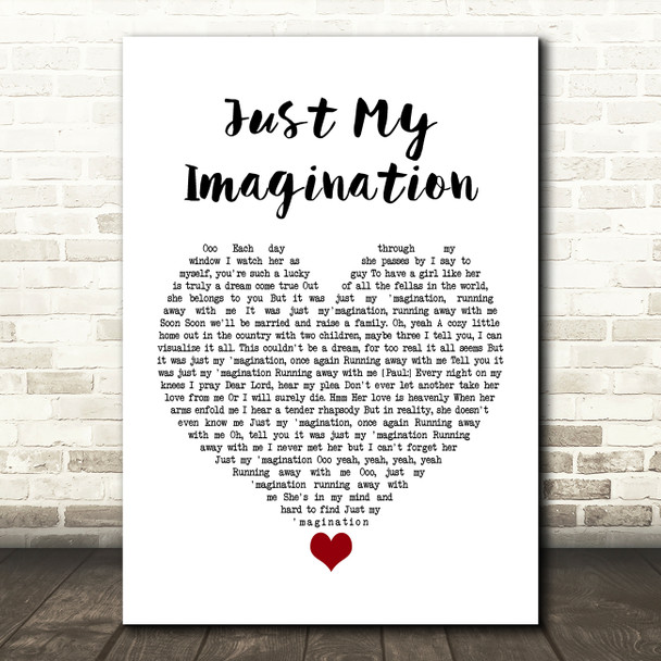 The Temptations Just My Imagination White Heart Song Lyric Quote Music Print