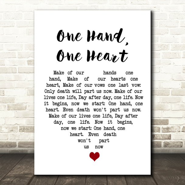 West Side Story One Hand, One Heart White Heart Song Lyric Quote Music Print