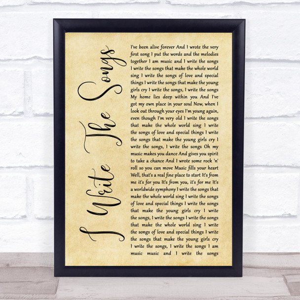 Barry Manilow I Write The Songs Rustic Script Song Lyric Quote Music Print